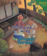 A Husband and a Wife & The Greedy Farmer (STORY CLUB 1-6) (본책,워크북,CD)