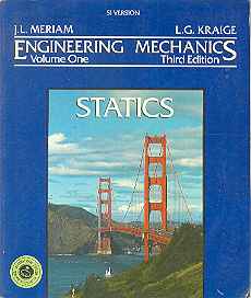 ENGINEERING MECHANICS STATICS Volume One (Si Version) third Edtiond