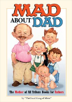 Mad about Dad -The Usual Gang of Idiots (Hardcover)