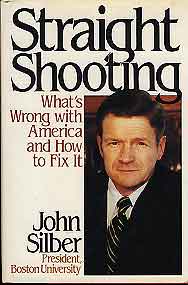 Straight Shooting (Whats Wrong with Americ and How to Fix It (Hardcover)