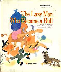 The Lazy Man Who Become a Bull (Ariang books1)