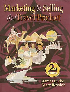 Marketing & Selling the Travel Product *2판