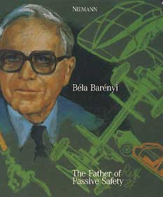 BELA BARENYI, THE FATHER OF PASSIVE SAFETY