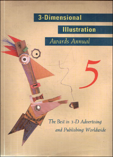 3-Dimensional Illustration Awards Annual 5