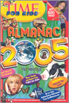 ALMANAC 2005 (TIME FOR KIDS)