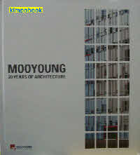 MOOYOUNG  20YEARS OF ARCHITECTURE