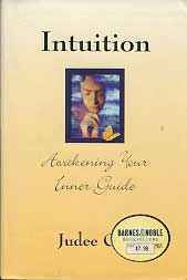 INTUITION - AWAKENING YOUR INNER GUIDE