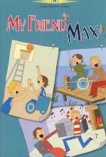 MY FRIEND MAX -STORYBOOK LEVEL 2