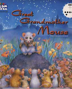 GREAT GRANDMOTHER MOUSE (STORY BOOM BOOM BEDTIME STORY 3)