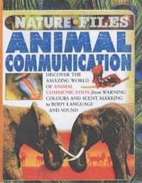 NATURE FILES - ANIMAL COMMUNICATION