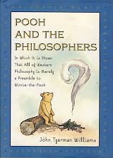 POOH AND THE PHILOSOPHERS