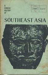 A CONCISE HISTORY OF SOUTHEAST ASIA
