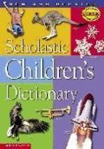 SCHOLASTIC CHILDRENS DICTIONARY (NEW AND UPDATED)