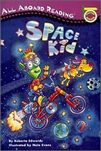 SPACE KID (ALL ABOARD READING)