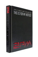 2PM THIS IS FOR MY HOTTEST (2PM 콘서트 화보집)