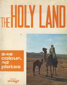 THE HOLY LAND (246 COLOURED PLATES)
