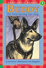 BUDDY - THE FIRST SEEING EYE DOG (SCHOLASTIC READER LEVEL 4)