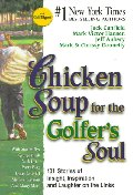 CHICKEN SOUP FOR THE GOLFERS SOUL