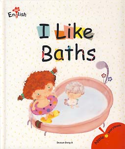 I LIKE BATHS (APPLE STORYBOOK)