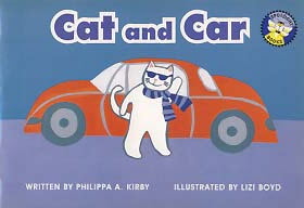 CAT AND CAR (SPOTLIGHT BOOKS LITERACY SUPPORT BOOKS LEVEL 1)