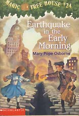 Earthquake in the Early Morning (Magic Tree House #24)