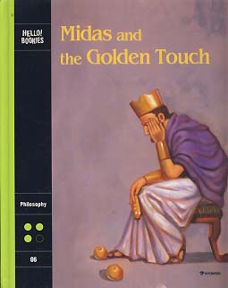 MIDAS AND THE GOLDEN TOUCH (HELLO BOOKIES 3-6)