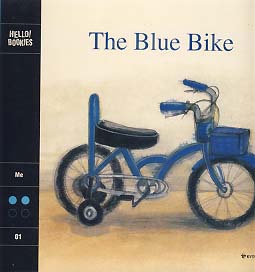 THE BLUE BIKE (HELLO BOOKIES 2-1)