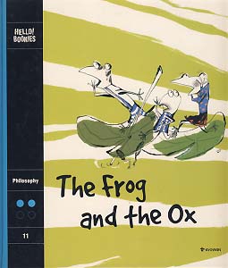 THE FROG AND THE OX (HELLO BOOKIES 2-11)