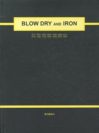 BLOW DRY AND IRON