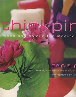 THINK PINK (MOOD AND COLOUR FOR MODERN LIVING)