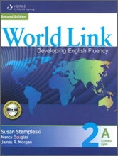 WORLD LINK DEVELOPING ENGLISH FLUENCY 2A COMBO SPLIT (2판) *CD 포함