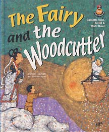 The Fairy and the Woodcutter (STORY BOOK STEP 2)
