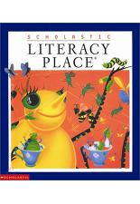 SCHOLASTIC LITERACY PLACE 2.4-2.6