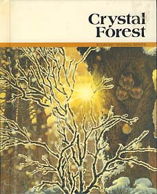 CRYSTAL FOREST (ECONOMY READING SERIES LEVEL H 2-1)