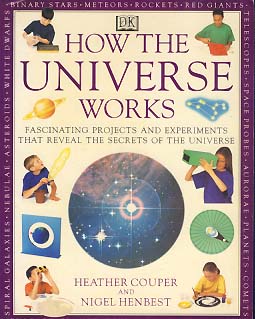HOW THE UNIVERSE WORKS
