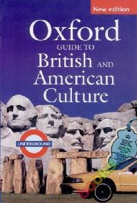 OXFORD GUIDE TO BRITISH AND AMERICAN CULTURE (2판)