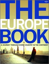 THE EUROPE BOOK (A JOURNEY THROUGH EVERY COUNTRY ON THE CONTINENT)