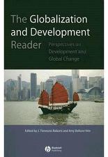 THE GLOBALIZATION AND DEVELOPMENT READER
