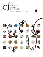 CJ 1ST PICTURE BOOK FESTIVAL (EXHIBITIONS AND AWARDS)