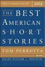 THE BEST AMERICAN SHORT STORIES 2012