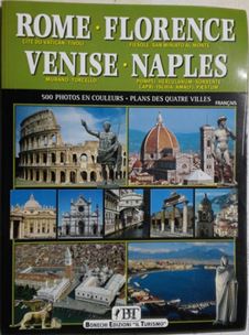 Rome, Florence, Venice, Naples