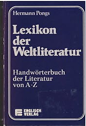 Lexikon der Weltliteratur - Handwörterbuch der Literatur von A-Z