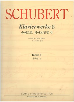 SCHUBERT Klavierwerke 6 (슈베르트집 vldkshwjswlq 6) - 무곡집 2