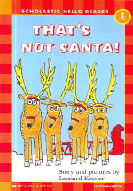 That s Not Santa!(CD1장포함)(Scholastic Hello Reader 1-29)(Paperback)