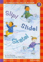 Slip Slide Skate (Scholastic Hello Reader 35) (CD포함)